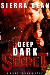 Deep Dark Secret Deep Dark Secret