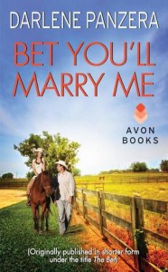 Cover for Bet You'll Marry Me by Darlene Panzera