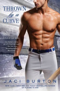 Cover for Thrown by a Curve by Jaci Burton