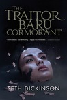 Review – The Traitor Baru Cormorant by Seth Dickinson Review – The Traitor Baru Cormorant by Seth Dickinson